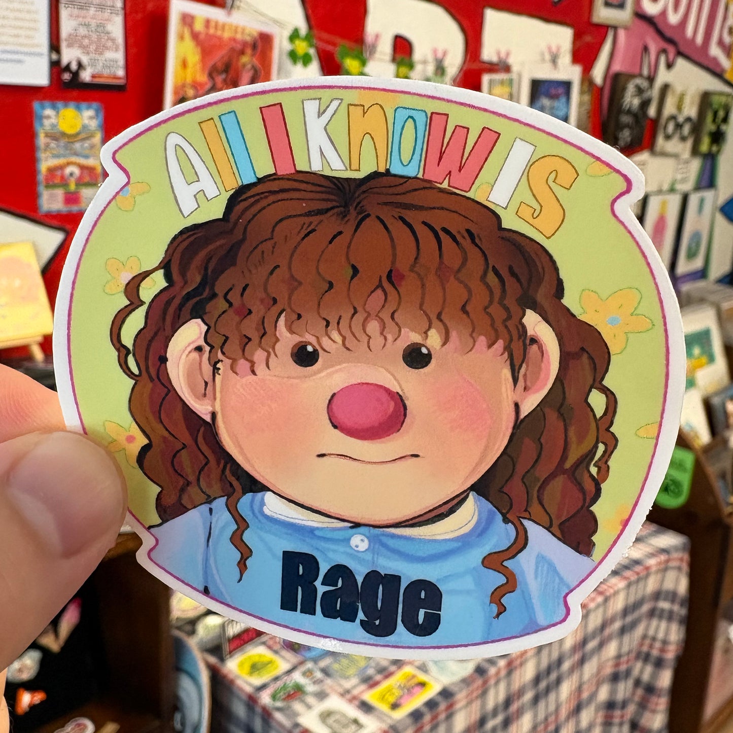 All I Know Is Rage | Sticker