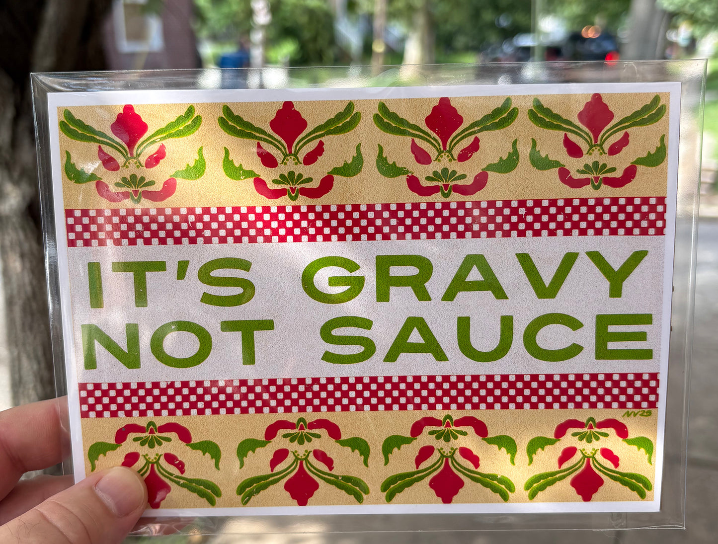 It's Gravy, Not Sauce | 5x7 Print