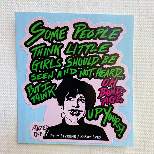 Poly Styrene| Sticker