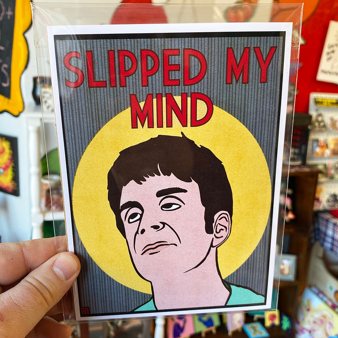 Slipped My Mind | 5x7 Print