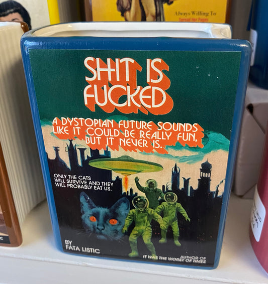 Shit Is Fucked | Book Vase