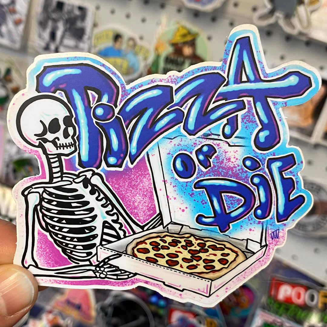 Pizza Or Die | Sticker