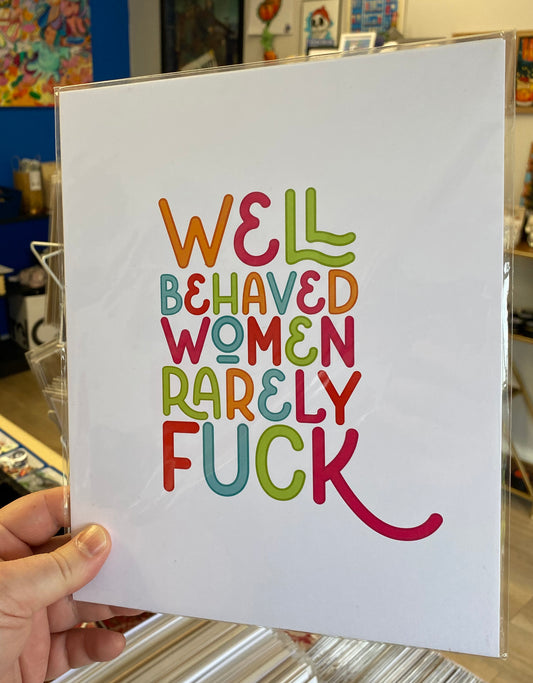 Well Behaved Women  | Print