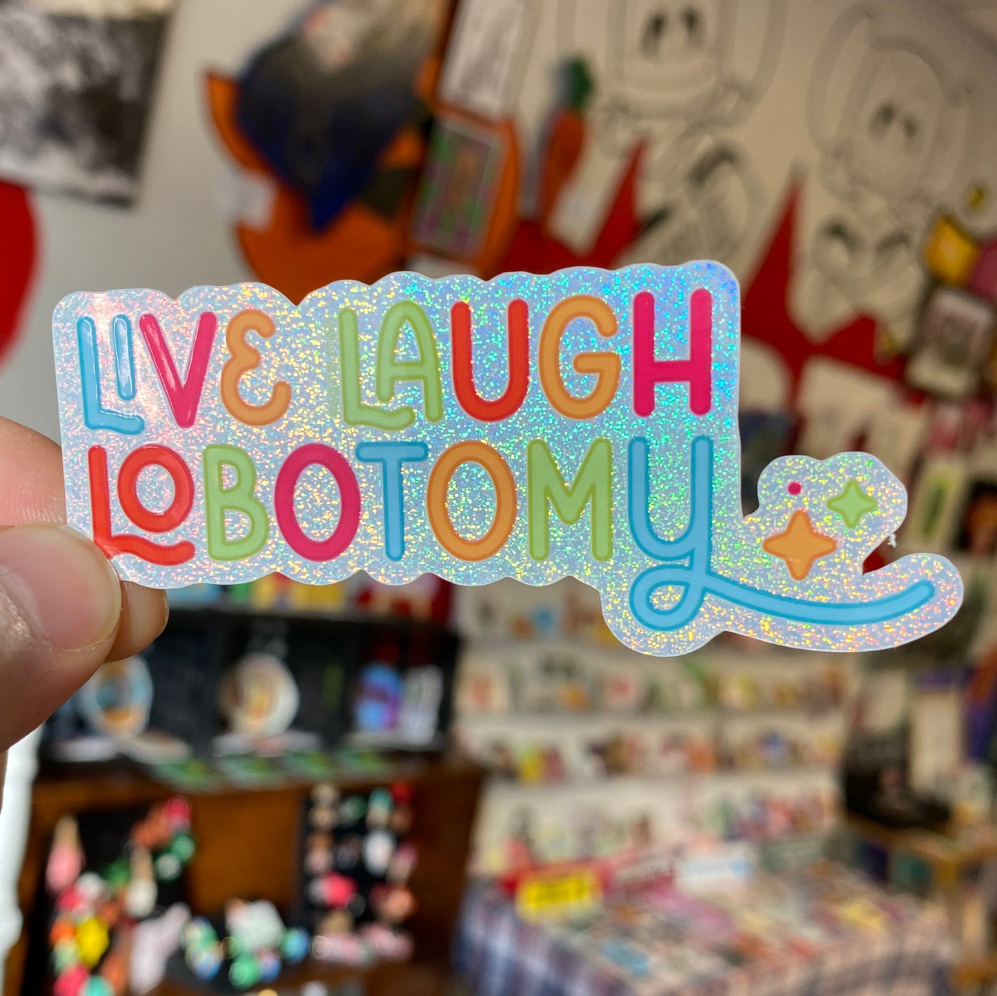 Live laugh Lobotomy | Sticker