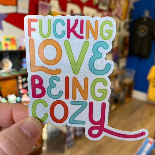 Love Being Cozy | Sticker