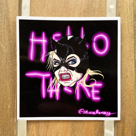 "Hello There" Catwoman | Stevie Laney Sticker