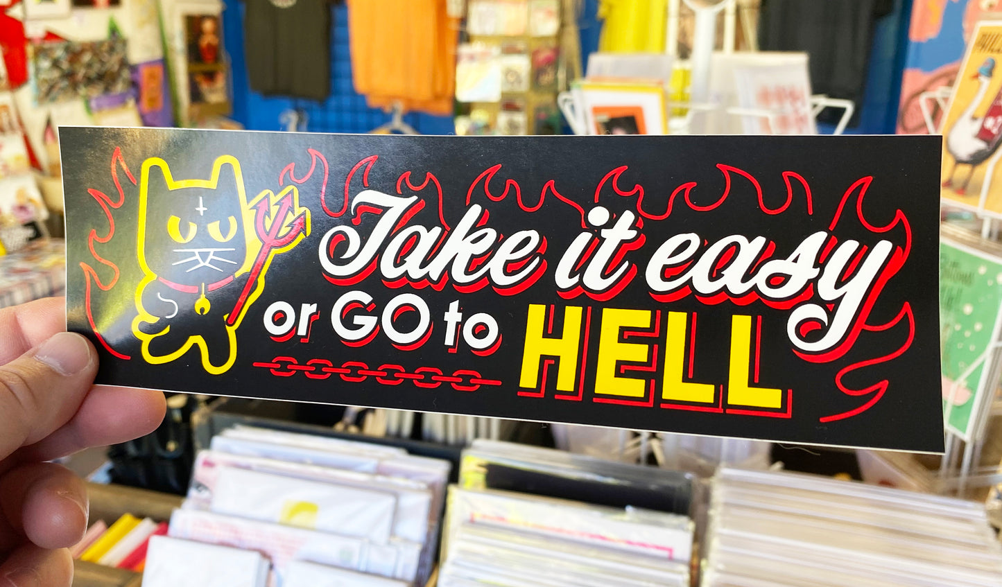 Take It Easy | Bumper Sticker